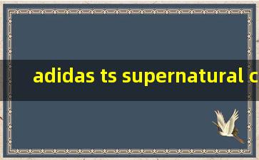 adidas ts supernatural creator